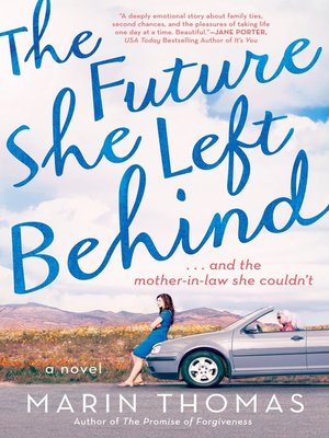 cover image of The Future She Left Behind